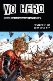 book cover of No Hero by Warren Ellis