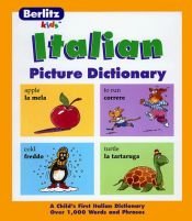 book cover of Berlitz Kid's Italian Picture Dictionary by Berlitz