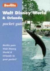book cover of Berlitz Walt Disney World and Orlando Pocket Guide (Berlitz Pocket Guide) by Berlitz