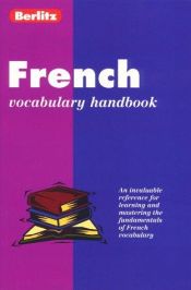 book cover of French Vocabulary Handbook (Berlitz Language Handbooks) by Berlitz