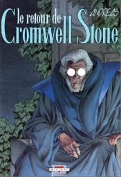 book cover of Le retour de Cromwell Stone by Andreas