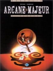 book cover of Arcane Majeur, tome 1 : Pandora by Jean-Pierre Pécau