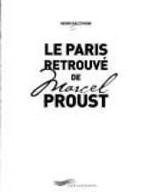 book cover of Le Paris retrouvé de Marcel Proust by Henri Raczymow