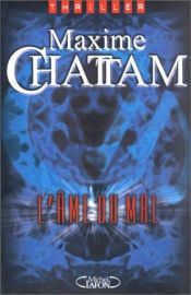 book cover of Kötü Ruh-L'Ame Du Mal by Maxime Chattam