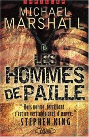 book cover of Les Hommes de paille by Michael Marshall Smith