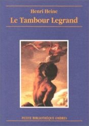 book cover of Le Tambour Legrand by Heinrich Heine