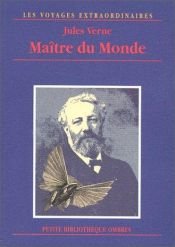 book cover of Maître du Monde by Jules Verne