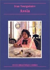 book cover of Assia by Ivan Tourgueniev