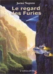 book cover of La mirada de las furias by Javier Negrete