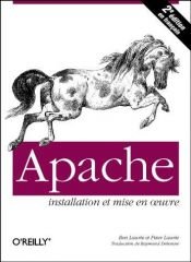 book cover of Apache. Installation et mise en oeuvre by Ben Laurie