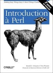 book cover of Introduction à Perl, 3e Edition by Brian D. Foy|Randal L. Schwartz|Tom Phoenix