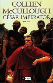book cover of Cesar Imperator by Колін Маккалоу