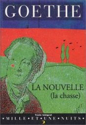 book cover of La nouvelle by 约翰·沃尔夫冈·冯·歌德