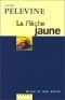 La Flèche jaune