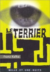book cover of Le terrier by Φραντς Κάφκα
