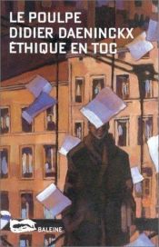 book cover of Ethique en toc : Une enquête de Gabriel Lecouvreur, dit le Poulpe by Didier Daeninckx