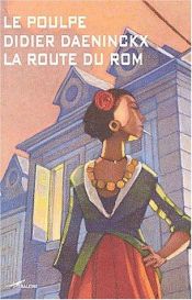 book cover of La Route du ROM by Didier Daeninckx