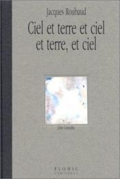 book cover of Ciel et terre et ciel et terre, et ciel: John Constable by Jacques Roubaud