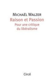 book cover of Raison et passion by Michael Walzer