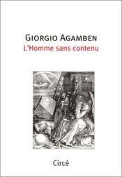 book cover of The Man Without Content (Meridian: Crossing Aesthetics) by Giorgio Agamben