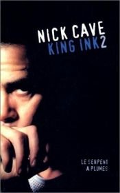 book cover of King Ink. 2 by Nick Cave