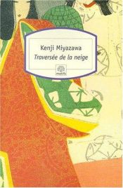 book cover of Traversée de la neige by Kenji Miyazawa