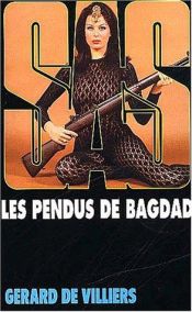 book cover of Sas 14 : Les Pendus de Bagdad by Gérard de Villiers