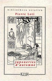 book cover of Japoneries d'automne by Пьер Лоти