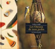 book cover of Les oiseaux de mon jardin by Guilhem Lesaffre