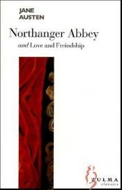 book cover of Northanger Abbey: AND Love and Freindship by 簡·奧斯汀