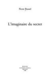 book cover of L'imaginaire du secret by Pierre Brunel