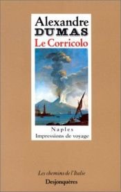 book cover of Le Corricolo : Impressions de voyage à Naples by Aleksander Dumas