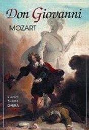 book cover of Don giovanni : mozart : opéra en 2 actes... by Wolfgang Amadeus Mozart