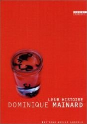 book cover of Leur histoire by Dominique Mainard