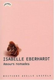 book cover of Amours nomades by Isabelle Eberhardt