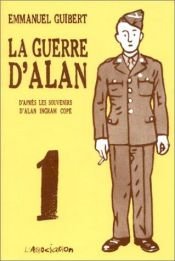 book cover of La Guerre d'Alan by Emmanuel Guibert