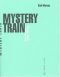 Mystery train