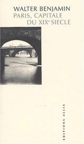 book cover of Paris, capitale du XIXe sičcle exposé by ולטר בנימין