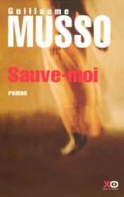 book cover of Sauve-Moi by Guillaume Musso