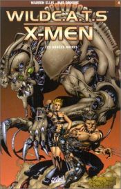 book cover of Wild CA.TS. - X-Men, tome 4 : Les Années noires by Γουόρεν Έλις