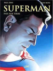 book cover of Superman. Friede auf Erden. by Paul Dini