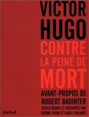 book cover of Victor Hugo contre la peine de mort by Victor Hugo