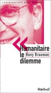 book cover of Humanitaire : Le Dilemme (nouvelle édition) by Rony Brauman