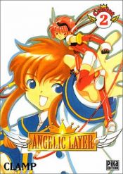 book cover of Angelic Layer, tome 2 by CLAMP