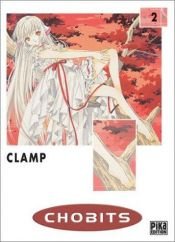 book cover of Chobits Vol. 2 by CLAMP