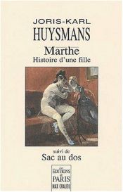 book cover of Marthe : Histoire d'une fille by Joris-Karl Huysmans