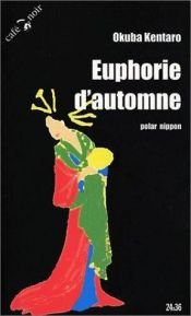 book cover of Euphorie d'automne by Okuba Kentaro