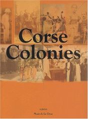 book cover of Corse colonies by Collectif