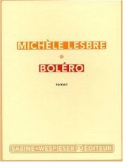 book cover of Boléro by Michèle Lesbre