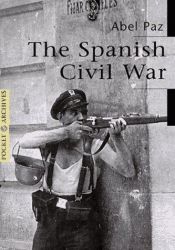 book cover of The Spanish Civil War (Pocket Archive S.) by Abel Paz